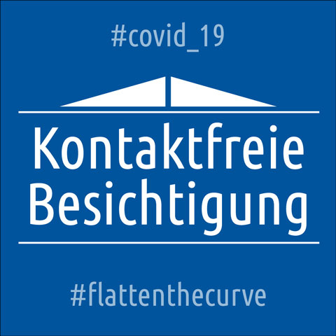 Kontaktfreie Besichtigung Kontaktfreie Besichtigung